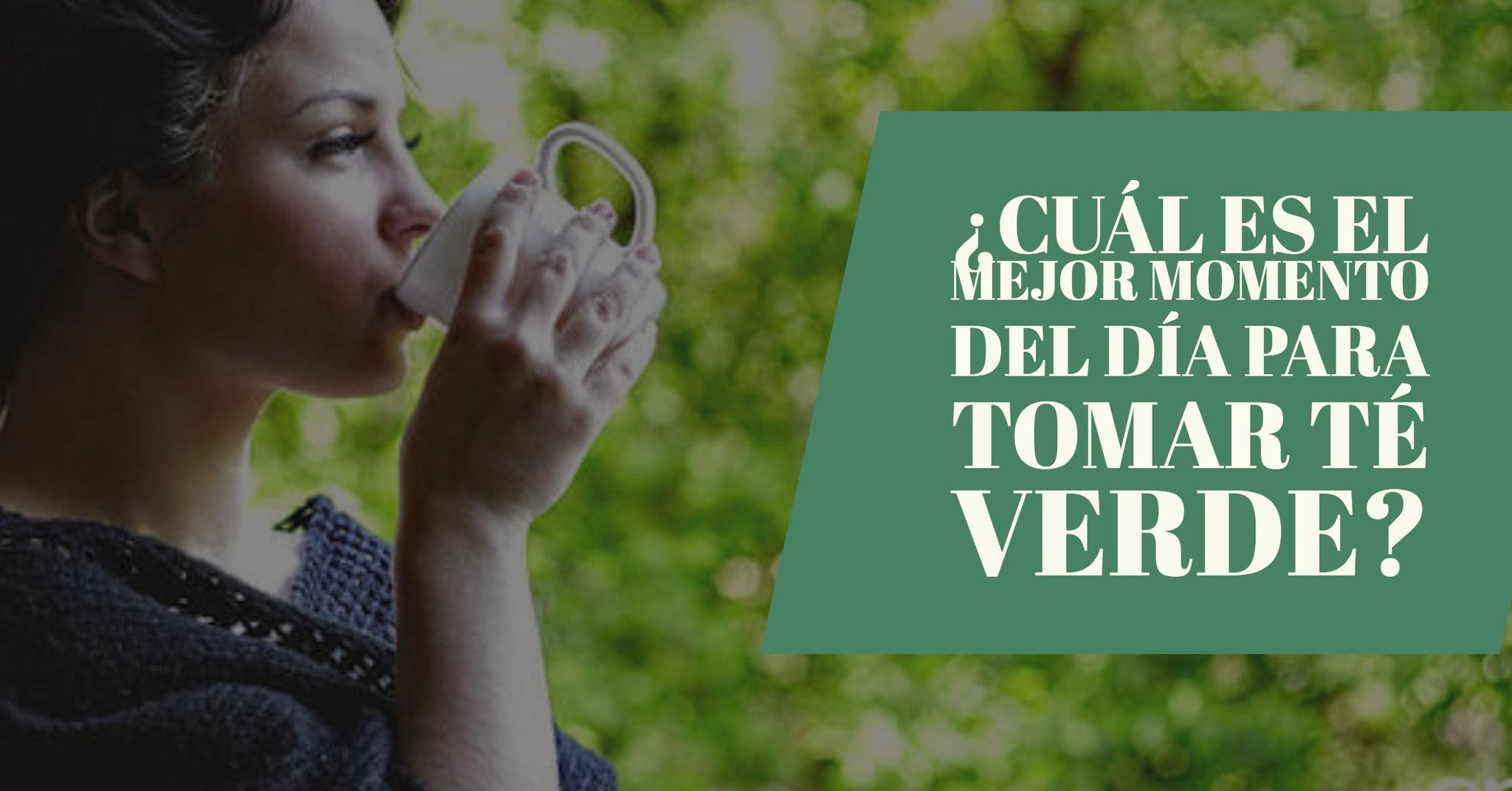 Cuál es el mejor momento del día para tomar té verde?