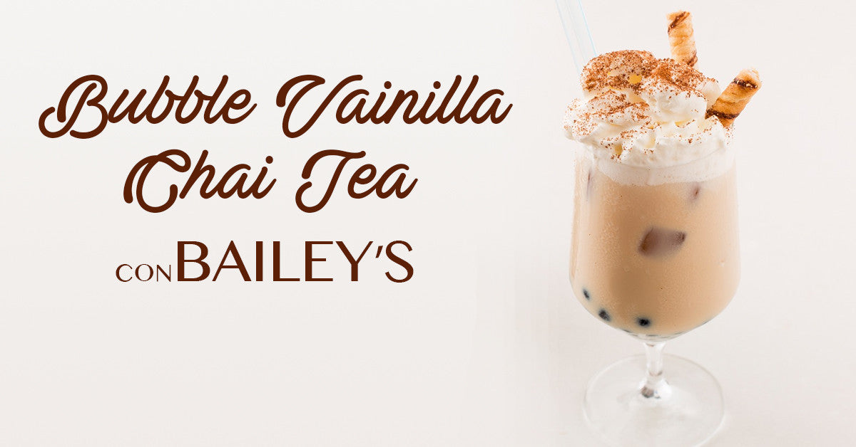Receta Bubble Vainilla Chai Tea con Baileys
